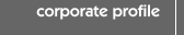 corporate profile